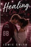 Healing Libri GmbH Healing On Ice Paperback