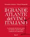 Il grande atlante del vino italiano