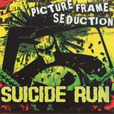 Sonic Rendezvous Picture Frame Seduction - Suicide Run (LP)