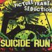 Sonic Rendezvous Picture Frame Seduction - Suicide Run (LP)