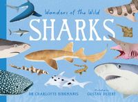 Wonders Little Smith Wonders of the Wild: Sharks Hardcover