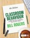 Classroom Sage Publications Ltd Classroom Behaviour: A Practical Guide to Effective Teaching, Behaviour Management and Colleague Support Paperback
