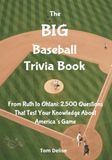 The Big Baseball Trivia Book