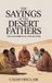 The Libri GmbH The Sayings of the Desert Fathers: The Alphabetical Collection