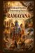 Unheard Ramayana: Unheard Stories, Interesting Facts, and Common Misconceptions (With Illustrations)