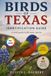 Birds Of Texas Identification Guide: A Field guide to 80 iconic species