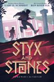 Styx HarperCollins Styx and Stones Hardcover
