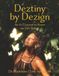 Deztiny by Dezign: An A-Z Journal to Honor the Gift Within
