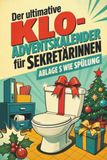 Der tiptop Der ultimative Klo-Adventskalender für Sekretärinnen