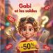 Gabi et les soldes : l'éducation financière pour les enfants