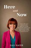 Here and Now: An End-of-Life Doula's Guide to Facing Mortality, Navigating Grief and Living Fully
