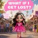 What If I Get Lost?: A Story About Courage, Safety, and Helping Others