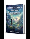 Planet Of Lana 2 Game Guide