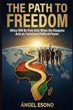THE PATH TO FREEDOM