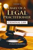 Diary of a Legal Practitioner Criminal Law Volume Two