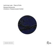 Lachrimae Fuga Libera Sokratis Sinopoulos, L'Achéron, François Joubert-Caillet - Lachrimæ Lyræ - Tears of Exile (CD)