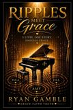 Ripples The Journey Juniors Ripples meet Grace Paperback