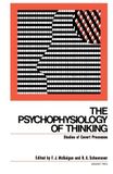 The Psychophysiology of Thinking: Studies of Covert Processes