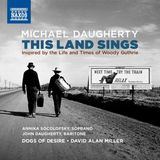 This Naxos David Alan Miller, Annika Socolofsky, John Daugherty - This Land Sings: Inspired By The Life And Times Of Woody Guthrie (CD)