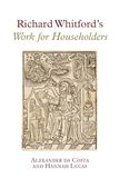 Richard Whitford's Work for Householders