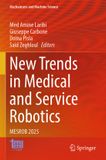 New Springer Nature New Trends in Medical and Service Robotics: MESROB 2025: 186 Paperback