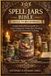 SPELL Independently Published Spell Jars Bible for Beginners