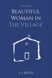 The Libri GmbH The Most Beautiful Woman in the Village