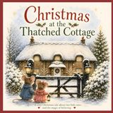 Christmas at the Thatched Cottage
