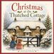 Christmas at the Thatched Cottage
