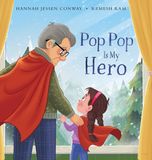 HJC Publishing, L.L.C. Pop Pop Is My Hero