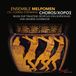 Outhere Solo Musica Ensemble Melpomen, Conrad Steinmann - Choros - Choral Music For The Tragedy Oidipous By Sophokles (CD)