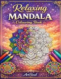 Relaxing Mandala Colouring Book for Adults: Stress Relief & Mindfulness Designs for Relaxation | Beautiful Mandalas for Calm, Focus & Creativity