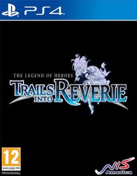 NIS The Legend of Heroes Trails into Reverie PlayStation 4