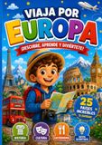 Viaja por Europa: Descubre, aprende y diviértete