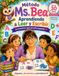 Método Ms. Bea: Aprendiendo a leer y a escribir.