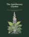 The Apothecary Garden: Twenty Eight Medicinal Plants to Colour by Number