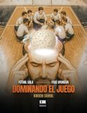 Dominando Ediquid Dominando el juego
