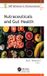 Nutraceuticals Apple Academic Press Inc. AAP Advances in Nutraceuticals - Nutraceuticals and Gut Health Hardcover