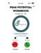 Peak Potential Workbook: Grades (6-12)