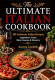 The Ultimate Italian Cookbook