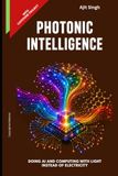 Photonic Intelligence