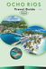 Ocho Rios Travel Guide 2026