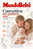 MundoBebé Convertirse en padres · Volumen 2: Guía Esencial del Posparto y La Crianza: Del Nacimiento a los Tres Años