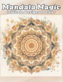 Mandala Coloring Book for Adults: 50 Intricate Relaxing Designs to Colour for Stress Relief and Creativity