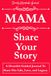 MAMA, SHARE YOUR STORY: A Heartfelt Guided Journal To Share Her Life, Love, and Legacy: Family Keepsake Journal