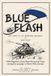 BLUE FLASH The Story of an Armoured Regiment - Hardcover