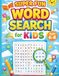Super Fun Word Search for Kids: Fun & Easy Word Search Puzzles for Kids Ages 6-8