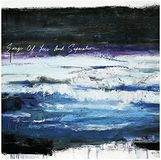 Songs of Loss and Separation
