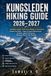 KUNGSLEDEN HIKING GUIDE 2026–2027: Sweden’s King’s Trail from Abisko to Hemavan