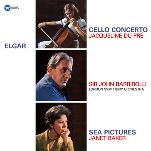 Jacqueline Du Pré - Elgar: Cello Concerto, Sea Pictures, LP (Gatefold) - 0190295871888
